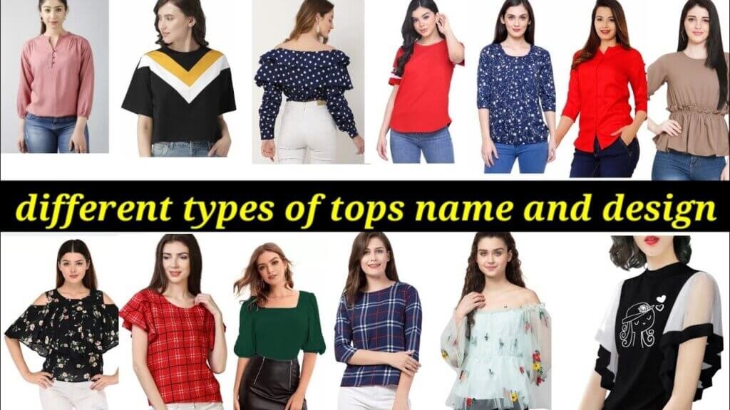 Different Types of Tops for Women